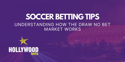 how does draw no bet work|Understanding Draw No Bet in Sports Betting .